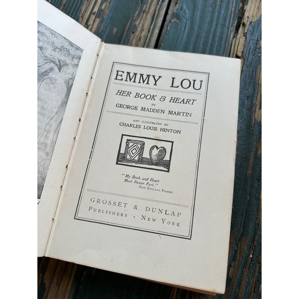 Emmy Lou Her Book &‎ Heart George Madden Martin 1902 Grosset & Dunlap Antique bk